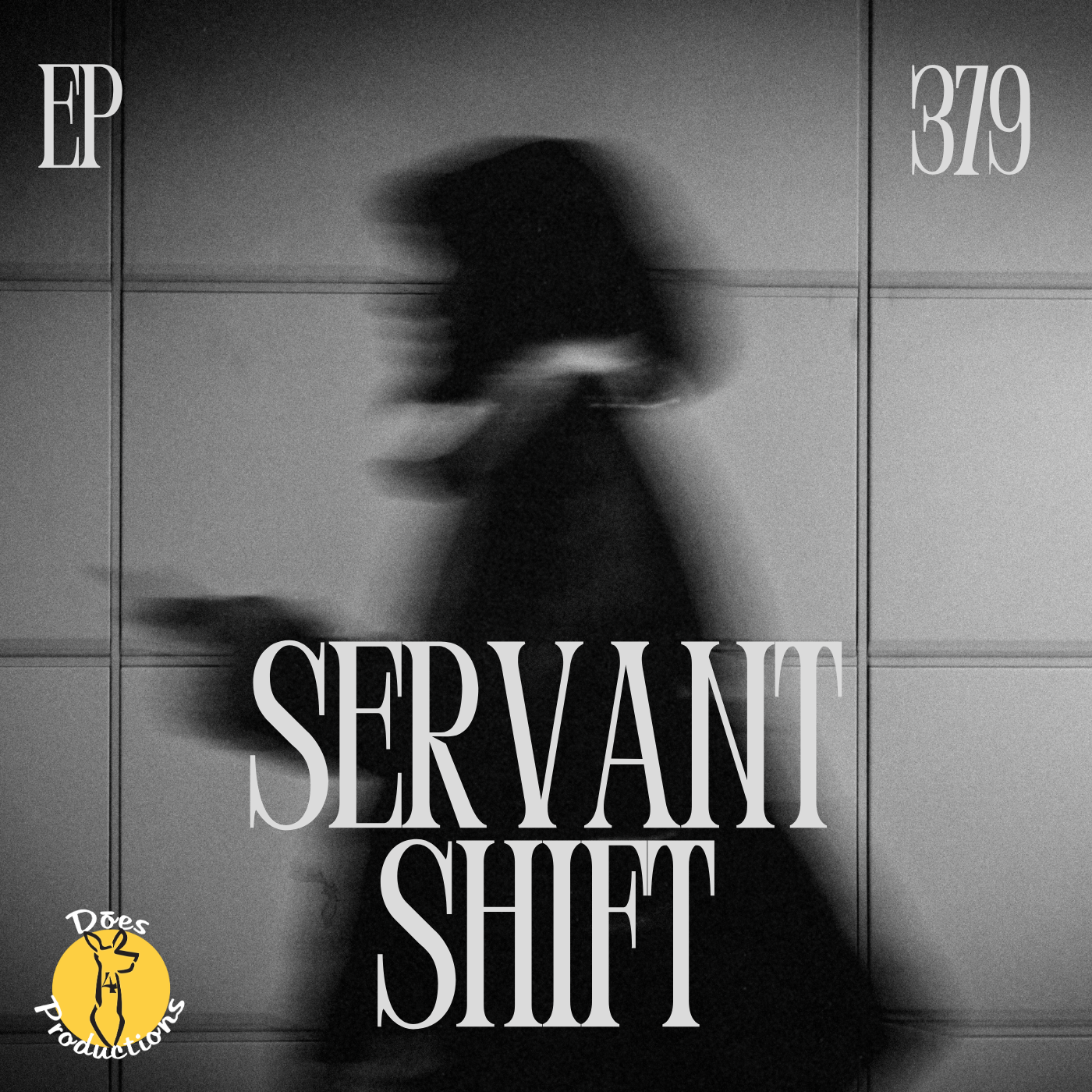 The Servant Shift